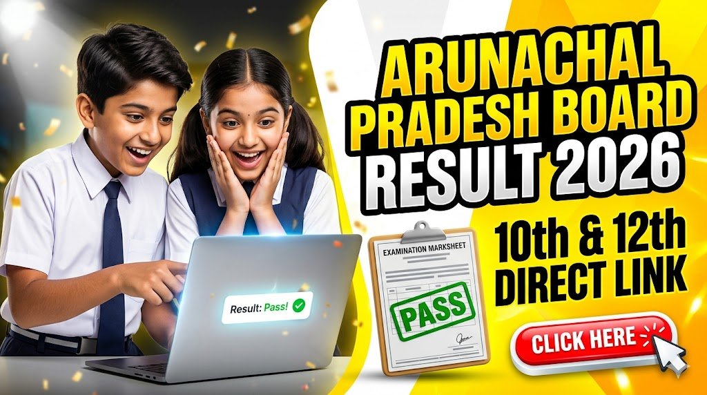 Arunachal Pradesh Board Result 2026